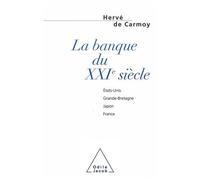 La Banque Du Xxie Siècle