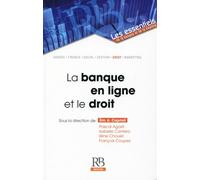 La banque en ligne et le droit - Eric A. Caprioli - Revue Banque - broché - Etude
