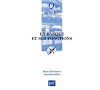 La Banque et ses fonctions