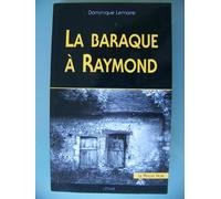 La baraque a Raymond