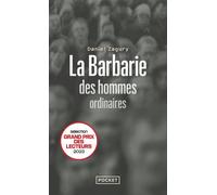 La Barbarie des hommes ordinaires - Daniel Zagury - Pocket - Poche - Essai