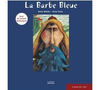 La Barbe bleue: pour les enfants dyslexiques