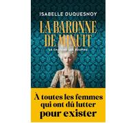 La Baronne de minuit Le Château des soupirs - Isabelle Duquesnoy - Points - Poche - Roman