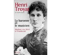 La baronne et le musicien - Henri Troyat - Grasset - broché - Roman