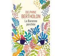 La baronne perchée