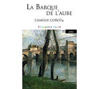 La Barque de l'aube - Camille Corot
