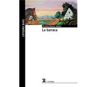 La Barraca Blasco Ibáñez, Vicente (Auteur)