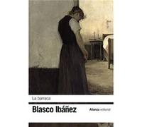La Barraca Blasco Ibáñez, Vicente (Auteur)
