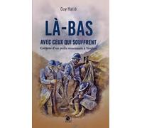 Là-bas avec ceux qui souffrent