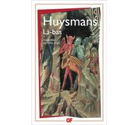 Là-bas - - Joris-Karl Huysmans - Flammarion - Roman