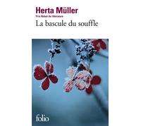 La bascule du souffle - Herta Müller - Gallimard - Poche - Roman
