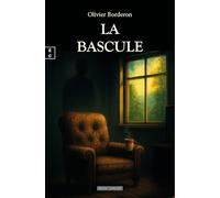 LA BASCULE : QUAND LE POUVOIR DÉTRUIT INSIDIEUSEMENT ET QUE LA CHUTE DEVIENT RENAISSANCE