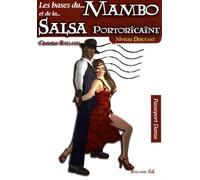 La base du Mambo et de la Salsa Portoricaine : Niveau débutant