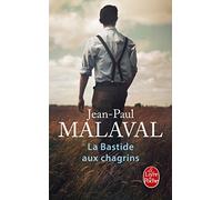 La Bastide aux chagrins