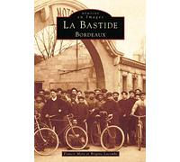 La Bastide – Bordeaux – Tome 1 – Sutton Sheds