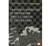 La Bataille américaine du fédéralisme