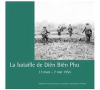 La bataille de Dien Bien Phu: 13 mars-7 mai 1954