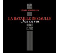 La Bataille de Gaulle - L'Âge de fer Vinyle