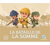 Marine Breuil-Salles – La bataille de la Somme – Document jeunesse avec audio – Broché