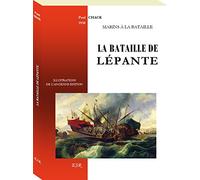 LA BATAILLE DE LEPANTE