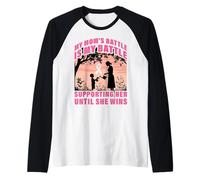 La bataille de ma maman est ma bataille la soutenant jusqu'à ce qu'elle gagne Manche Raglan