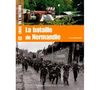 La Bataille de Normandie