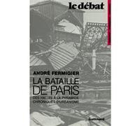 La Bataille De Paris - Des Halles À La Pyramide, Chroniques D'urbanisme