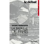 La Bataille De Paris - Des Halles À La Pyramide, Chroniques D'urbanisme