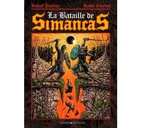 La bataille de Simancas - Rafael Jiménez - Graph Zeppelin Eds - cartonné - Comics