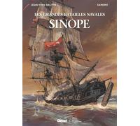 Jean-Yves Delitte – La Bataille de Sinope – Bande dessinée cartonnée – Glénat