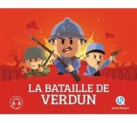 La bataille de Verdun - Patricia Crété - Quelle Histoire - broché - Document jeunesse