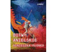 La bataille des anges - Agnieszka Płonka (Buch auf Polnisch)