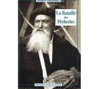 La Bataille Des Pêcheries