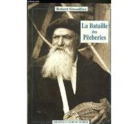 La Bataille des pêcheries