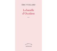 La bataille d'Occident – Actes Sud