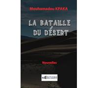 LA BATAILLE DU DESERT