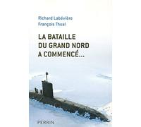La bataille du Grand Nord a commencé...
