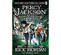 La Bataille du Labyrinthe : Le roman graphique (Percy Jackson Livre 4)