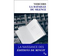 La bataille du silence - Bruller Jean Vercors - Minuit - Poche - Roman