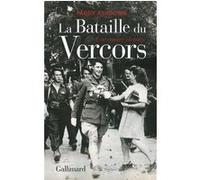 Paddy Ashdown – La Bataille du Vercors – Une amère victoire – Gallimard