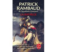 La bataille - Patrick Rambaud - Lgf - Poche - Roman