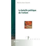 La Bataille Politique de L'Enfant