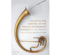 La bataille pour le contrôle du commerce des cuivres et des instruments dans la révolution industrielle française
