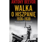 La bataille pour l'Espagne 1936-1939 - Antony Beevor (Buch auf Polnisch)