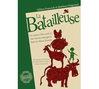 La Batailleuse: Un centre d'accueil et une ferme autogérés dans le Haut-Doubs