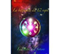 La Battaglia Dei 12 Regni