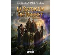 La battaglia dei Bonnet