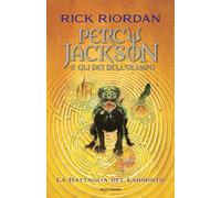 La battaglia del labirinto. Percy Jackson e gli dei dell'Olimpo (Vol. 4)