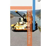 La Battaglia Del Reno