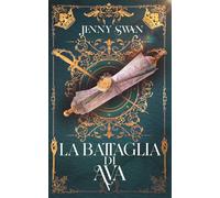 La battaglia di Ava: Libro 5